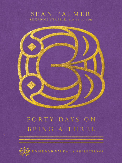 Title details for Forty Days on Being a Three by Sean Palmer - Available